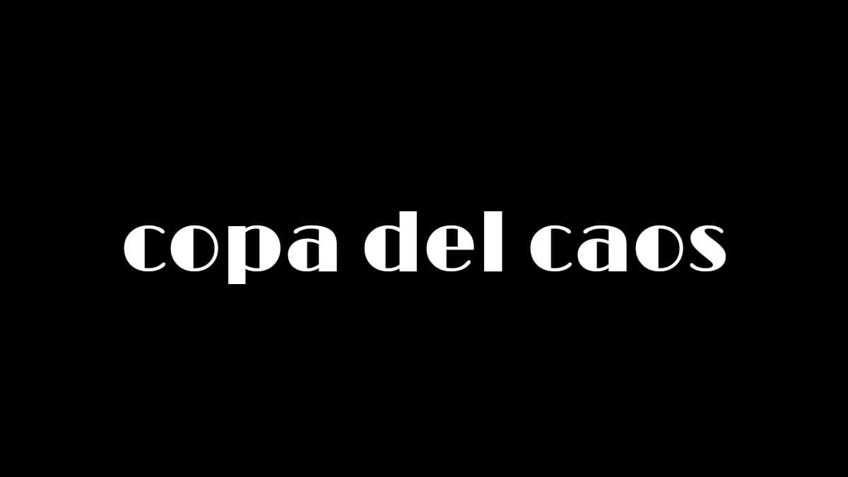 copa del caos