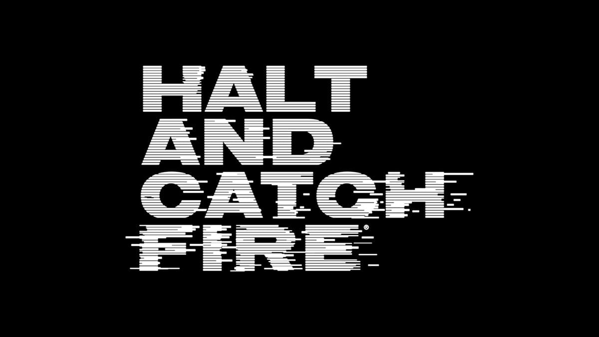 halt and catch fire