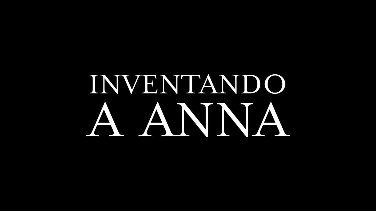 inventando a anna