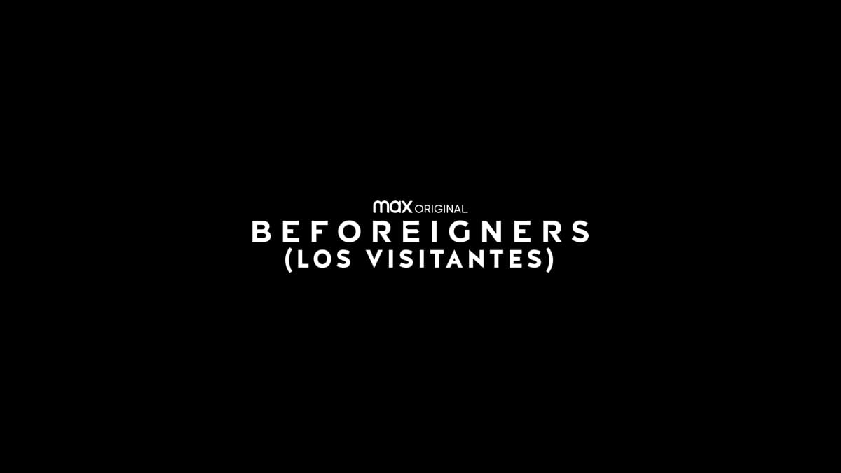 serie beforeigners los visitantes