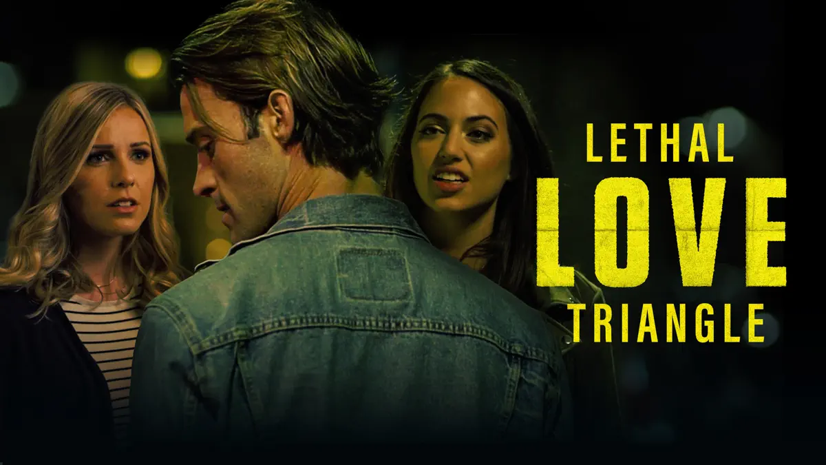 lethal love triangle