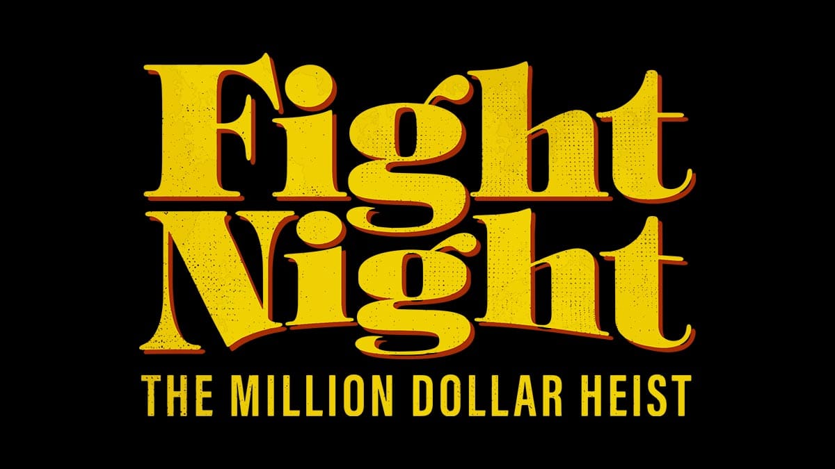 fight night the million dollar heist